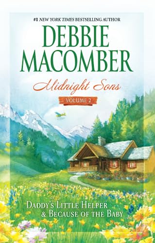 Midnight Sons, Vol. 2: Daddy's Little Helper / Because of the Baby