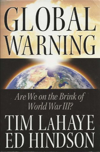 Global Warning: Are We on the Brink of World War III?