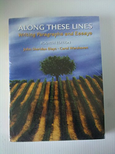 Along These Lines: Writing Paragraphs and Essays (Book Alone) (4th Edition) (MyWritingLab Series) - 5261