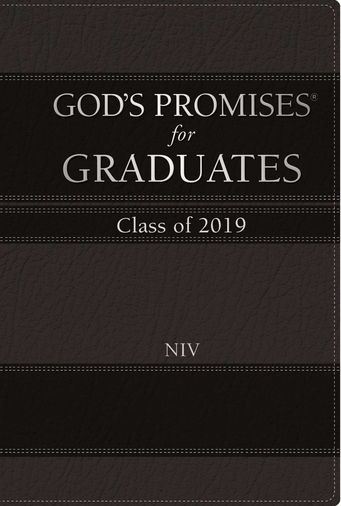 God's Promises for Graduates: Class of 2019 - Black NIV: New International Version