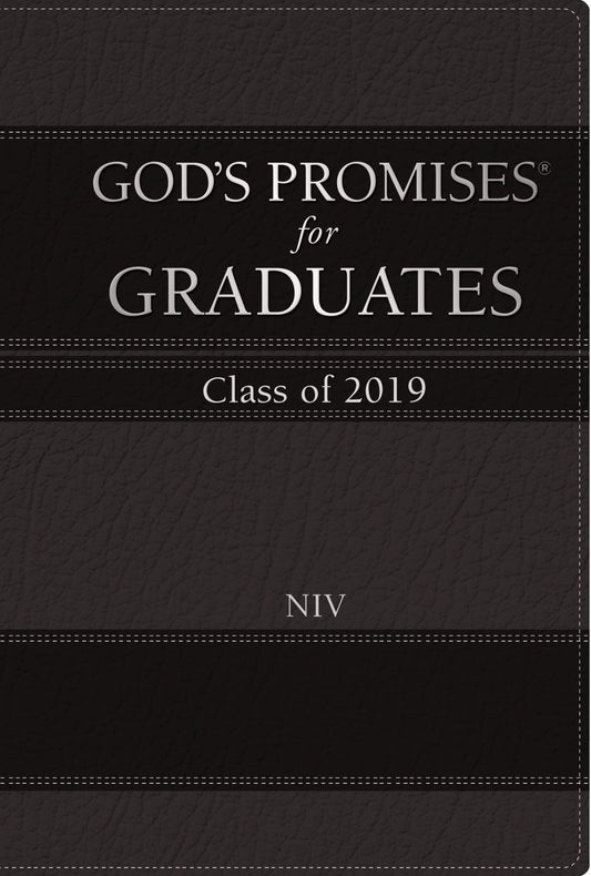 God's Promises for Graduates: Class of 2019 - Black NIV: New International Version