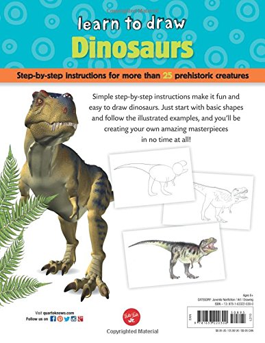 Learn to Draw Dinosaurs: Step-by-step instructions for more than 25 prehistoric creatures-64 pages of drawing fun! Contains fun facts, quizzes, color photos, and much more! - 6186