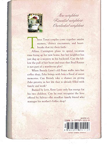 Texas Neighbors: The Key/The Promise/The Neighbor (Heartsong Novella Collection)