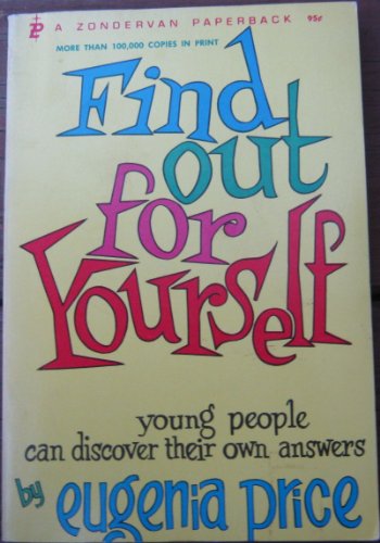 Find Out For Yourself Young People can Discover Their Own Answers