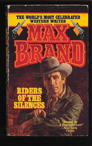Riders of the Silences