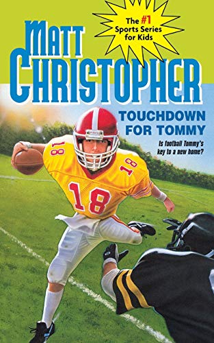 Touchdown for Tommy (Matt Christopher Sports Classics)