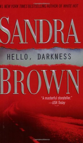 Hello, Darkness