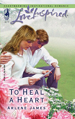 To Heal a Heart (Love Inspired #285) - 8711