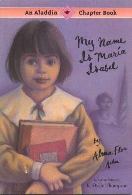 Lib Bk: My Name Is Maria Isabel Grade 3