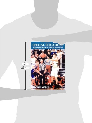 Special Situations: Making the Most of Limited Possessions (Art & Science of Coaching)