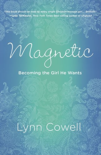 Magnetic: Becoming the Girl He Wants