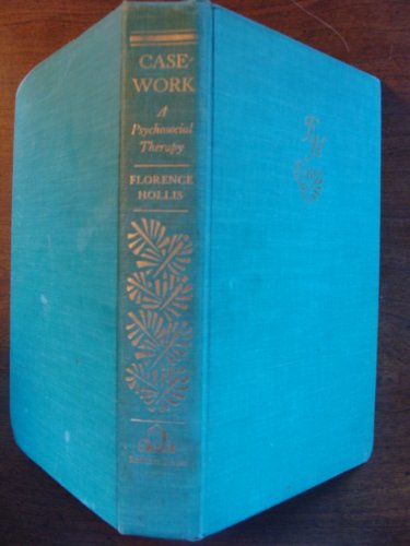 Casework: a psychosocial therapy