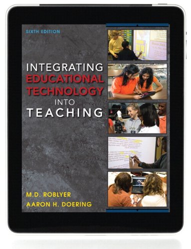 Integrating Educational Technology into Teaching Plus MyEducationLab with Pearson eText -- Access Card Package (6th Edition) - 7057