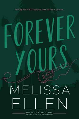 Forever Yours (Blackwood Series)