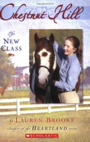 The New Class (Chestnut Hill, Book 1)