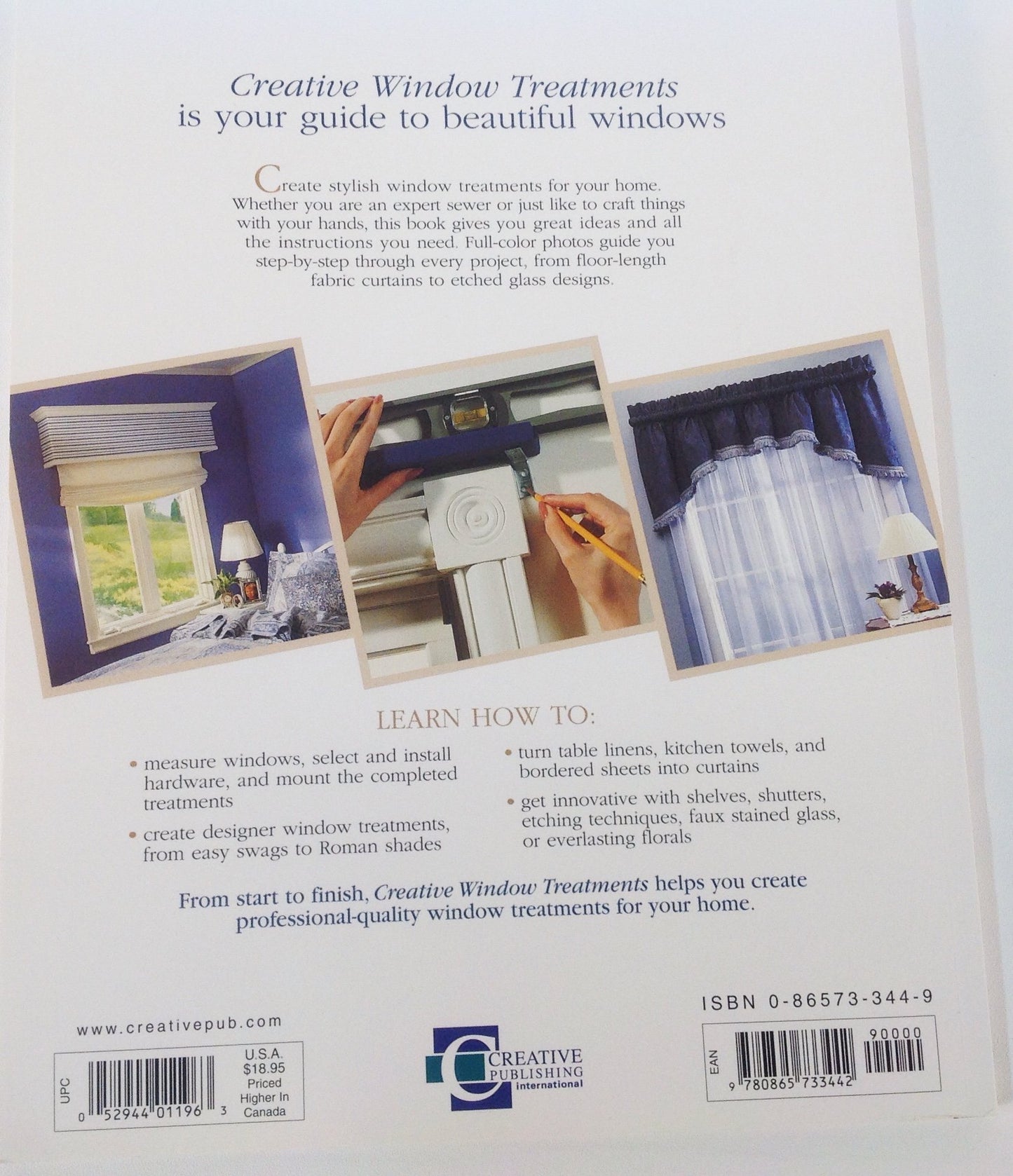 Creative Window Treatments : Curtains, Shades, Top Treatments & No-Sew Styles