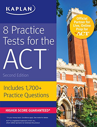 8 Practice Tests for the ACT: Includes 1,728 Practice Questions (Kaplan Test Prep) - 3399