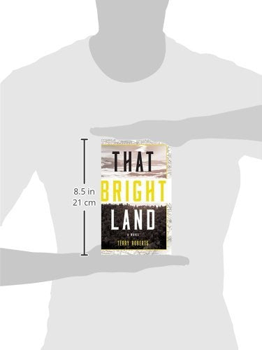 That Bright Land