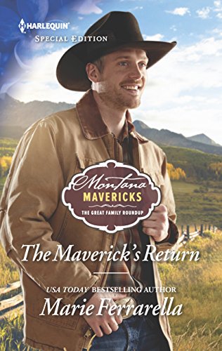 The Maverick's Return (Montana Mavericks: The Great Family Roundup, 4)