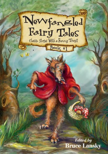 Newfangled Fairy Tales, Book No. 1