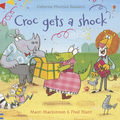 Croc Gets a Shock (Usborne Phonics Readers)