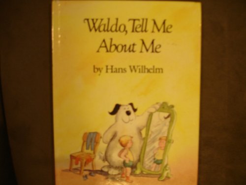 Waldo Tell Me About Me (Waldo Tell Me Series)