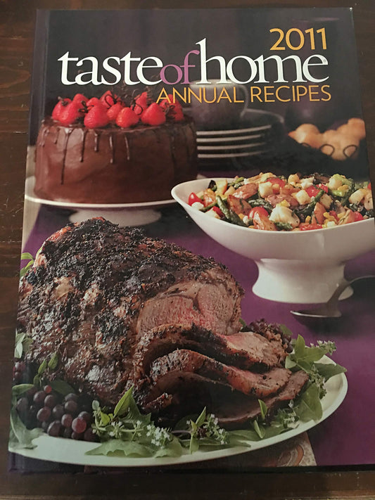 2011 Taste of Home Annual Recipes Cookbook