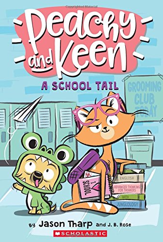 A School Tail (Peachy and Keen)