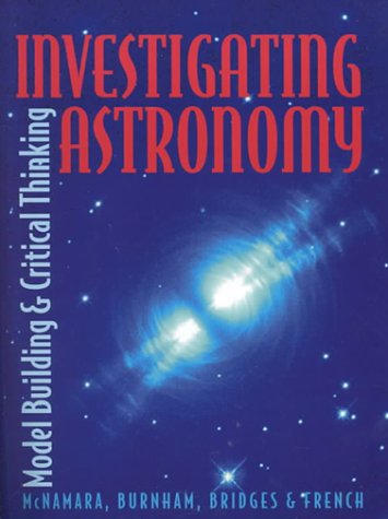 Investigating Astronomy: Model Building and Critical Thinking - 148