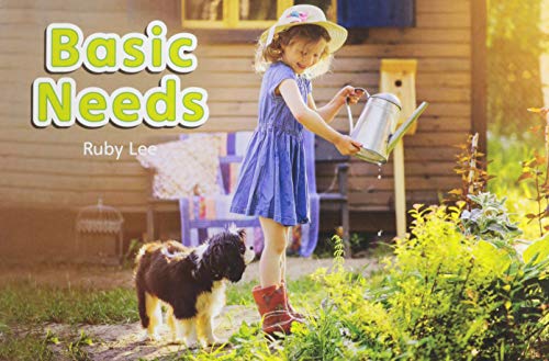 MYVIEW LITERACY 2020 LEVELED READER GRADE K: BASIC NEEDS