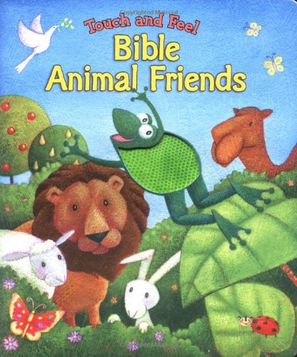 TOUCH AND FEEL BIBLE ANIMAL FRIE