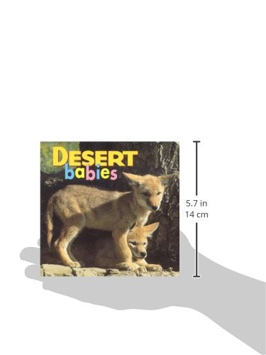 Desert Babies (Animal Babies)