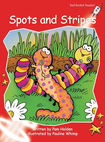 Spots and Stripes (Red Rocket Readers Early Level 1)