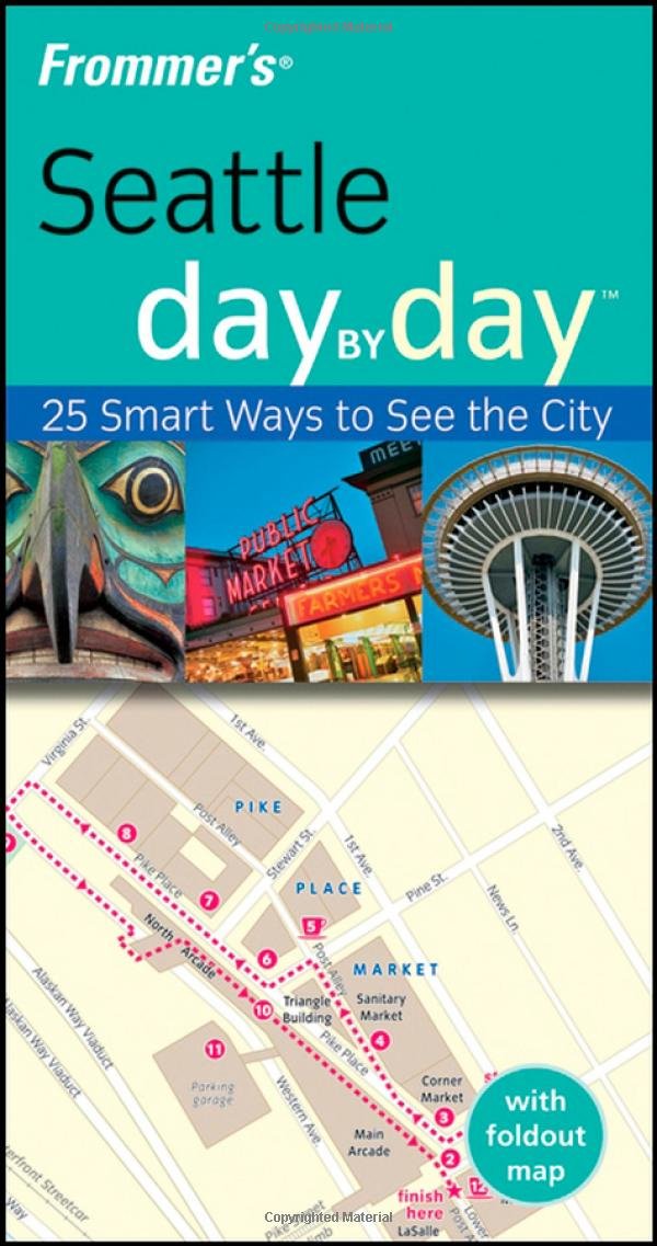 Frommer's Seattle Day by Day (Frommer's Day by Day - Pocket)