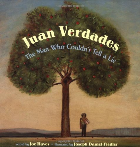 Juan Verdades: The Man Who Couldn't Tell A Lie - 8764