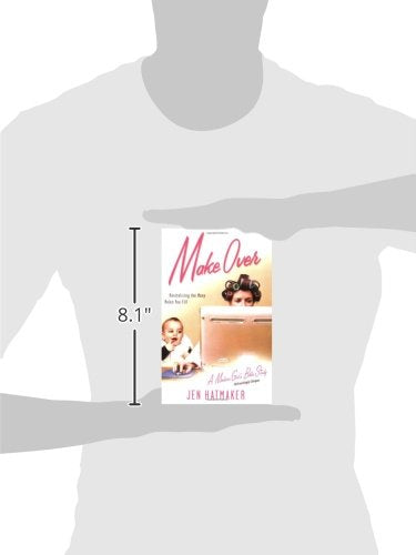 Make Over: Revitalizing the Many Roles You Fill (A Modern Girl's Bible Study)