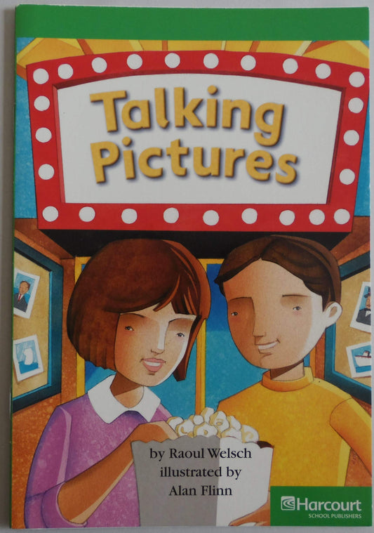 Talking Pictures, Advanced Reader Grade 3: Harcourt School Publishers Storytown (Rdg Prgm 08/09/10 Wt)