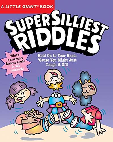 A Little Giant Book: Super Silliest Riddles