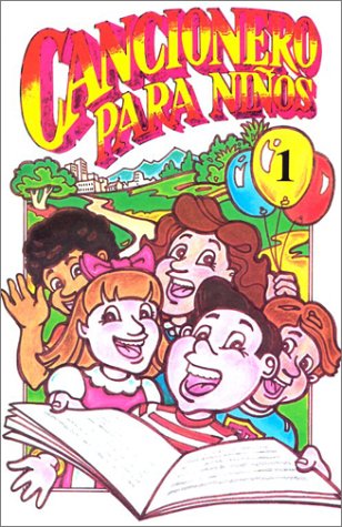 Cancionero Para Ninos 1 = Songbook for Children 1 (Spanish Edition) - 4808