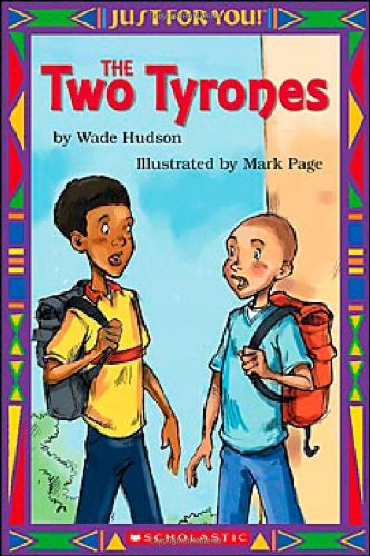 Just For You!: The Two Tyrones
