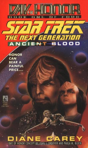 Ancient Blood: Day of Honor #1 (Star Trek The Next Generation)