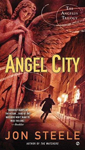Angel City: The Angelus Trilogy - 1417