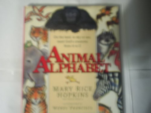 Animal Alphabet: On the Land, in the Sky or Sea, Meet God's Creatures from A to Z