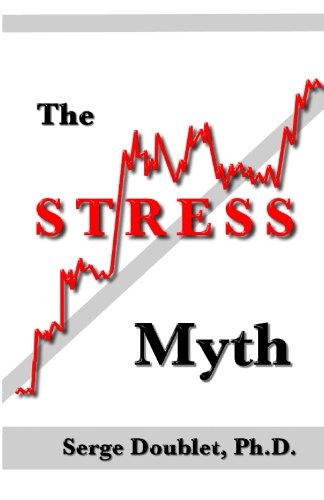 The Stress Myth