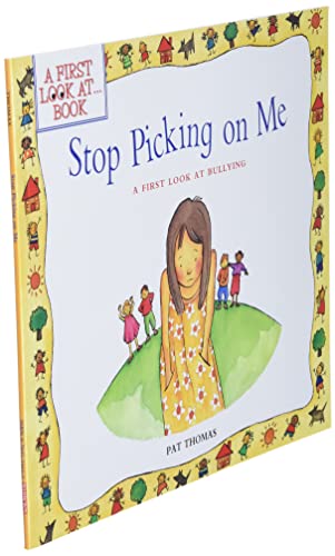 Stop Picking On Me (A First Look At Bullying)