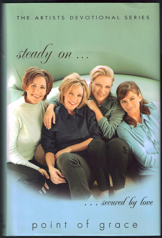 Steady On (The Artists Devotional Series)