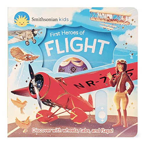 First Heroes of Flight (Smithsonian Kids)