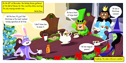 The Holiday Heroes Save Christmas: A Silly Holiday Adventure for Children with Santa!