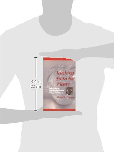 Teaching from the Heart: Reflections, Encouragement, and Inspiration
