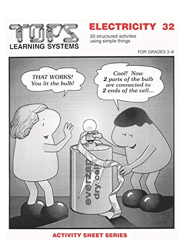 Electricity: With Bulbs, Batteries, Foil, Clothespins and Simple Things